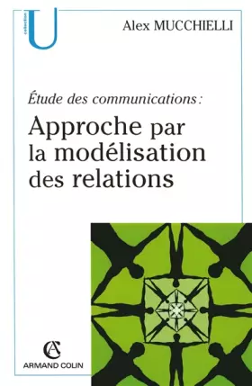 Couverture du produit · Étude des communications : approche par la modélisation des relations