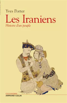Couverture du produit · Les Iraniens: Histoire d'un peuple