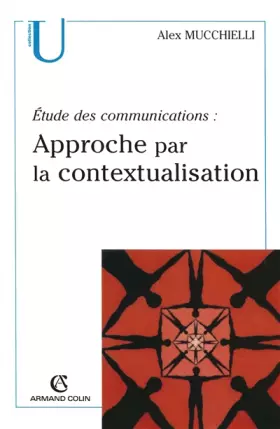 Couverture du produit · Étude des communications : approche par la contextualisation