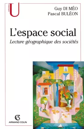 Couverture du produit · L'espace social: Lecture géographique des sociétés