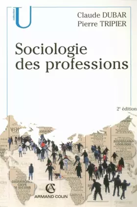 Couverture du produit · Sociologie des professions