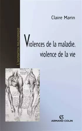 Couverture du produit · Violences de la maladie, violence de la vie