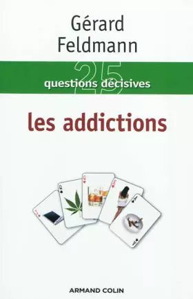 Couverture du produit · Les addictions