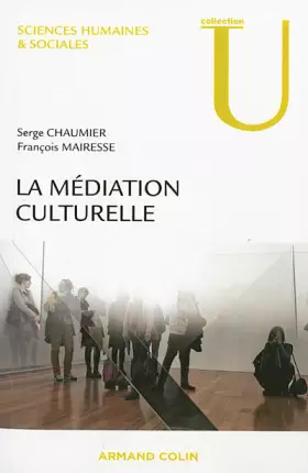 Couverture du produit · La médiation culturelle