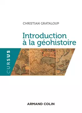 Couverture du produit · Introduction à la géohistoire
