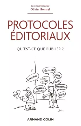 Couverture du produit · Protocoles éditoriaux - Qu'est-ce que publier ?