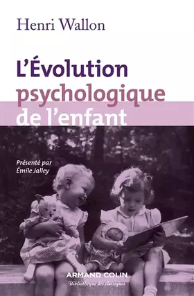 Couverture du produit · L'évolution psychologique de l'enfant