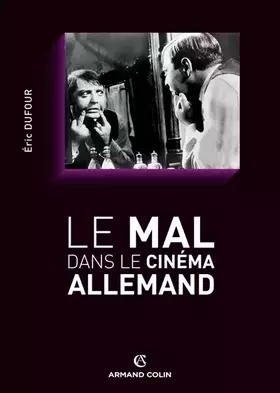 Couverture du produit · Le mal dans le cinéma allemand