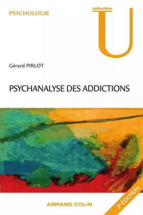 Couverture du produit · Psychanalyse des addictions