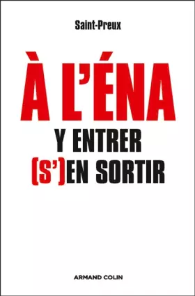 Couverture du produit · À l'ENA : y entrer, (s')en sortir