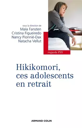 Couverture du produit · Hikikomori, ces adolescents en retrait