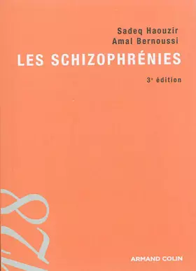 Couverture du produit · Les schizophrénies - 3e édition