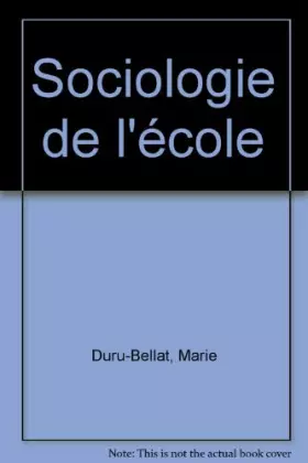 Couverture du produit · Sociologie de l'école