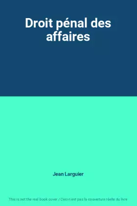 Couverture du produit · Droit pénal des affaires