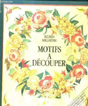 Couverture du produit · Motifs à découper: Idées, techniques, projets