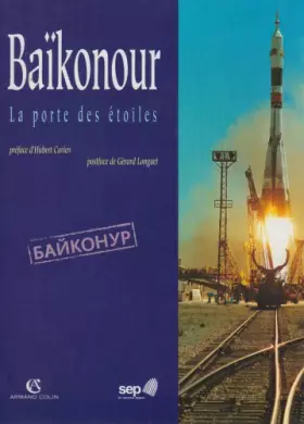 Couverture du produit · Baïkonour, la porte des étoiles