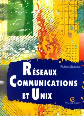 Couverture du produit · Réseaux communications et UNIX