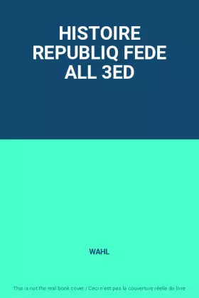 Couverture du produit · HISTOIRE REPUBLIQ FEDE ALL 3ED