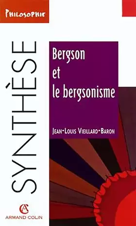 Couverture du produit · Bergson et le bergsonisme