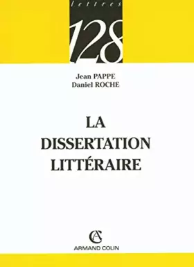 Couverture du produit · La dissertation littéraire