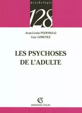 Couverture du produit · Les psychoses de l'adulte