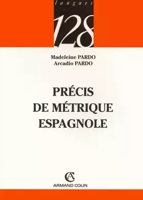 Couverture du produit · Précis de métrique espagnole