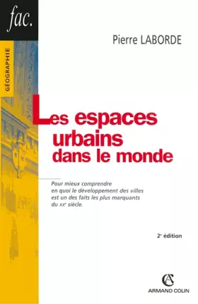 Couverture du produit · Les espaces urbains dans le monde