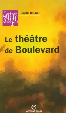 Couverture du produit · Le théâtre de boulevard