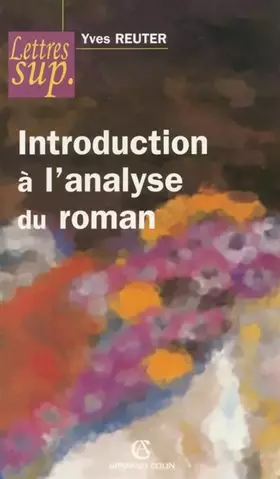Couverture du produit · Introduction à l'analyse du roman