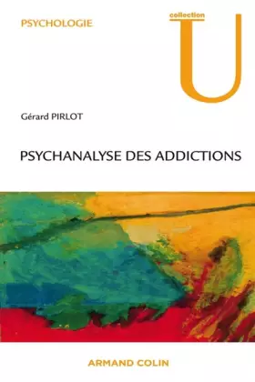 Couverture du produit · Psychanalyse des addictions