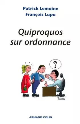 Couverture du produit · Quiproquos sur ordonnance