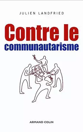 Couverture du produit · Contre le communautarisme