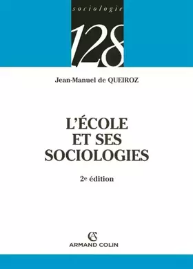 Couverture du produit · L'école et ses sociologies