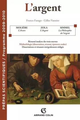 Couverture du produit · L'Argent: Prépas scientifiques - Programme 2009-2010