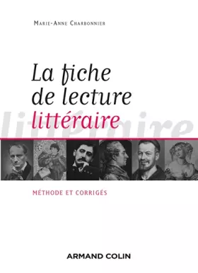 Couverture du produit · La fiche de lecture littéraire: Méthode et corrigés
