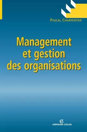 Couverture du produit · Management et gestion des organisations