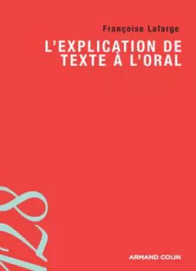 Couverture du produit · L'explication de texte à l'oral