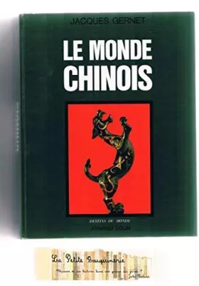 Couverture du produit · Le monde chinois