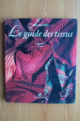 Couverture du produit · Le guide des tissus
