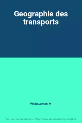 Couverture du produit · Geographie des transports