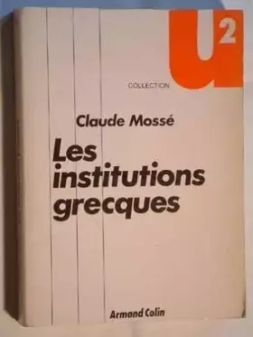 Couverture du produit · Les Institutions politiques grecques à l'époque classique