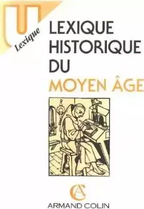 Couverture du produit · Lexique historique du moyen age