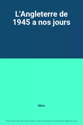 Couverture du produit · L'Angleterre de 1945 a nos jours