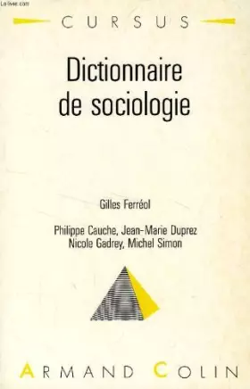 Couverture du produit · Dictionnaire de sociologie
