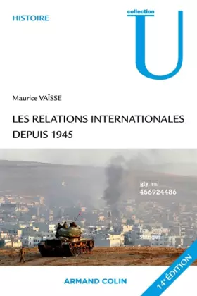 Couverture du produit · Les relations internationales depuis 1945 - 14e édition