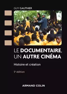 Couverture du produit · Le documentaire, un autre cinéma