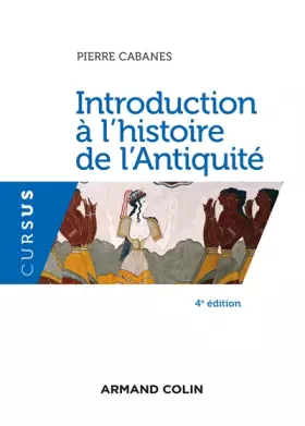 Couverture du produit · Introduction à l'histoire de l'Antiquité - 4e éd.