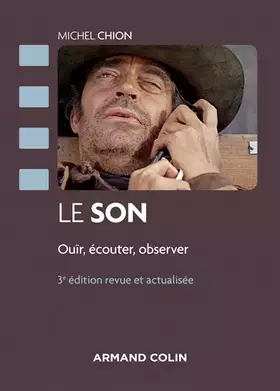 Couverture du produit · Le son - 3e éd. - Ouïr, écouter, observer: Ouïr, écouter, observer