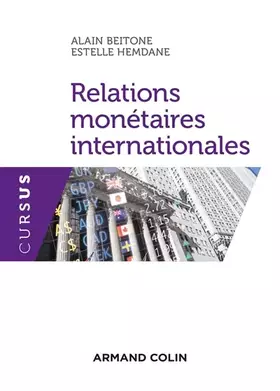 Couverture du produit · Relations monétaires internationales