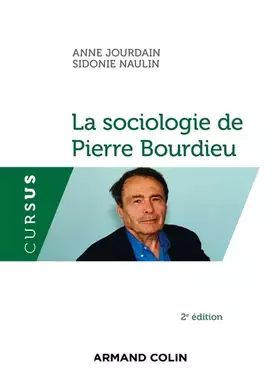Couverture du produit · La sociologie de Pierre Bourdieu - 2e éd.